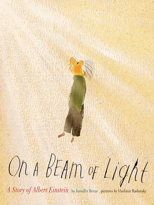 Jennifer Berne 的 On a Beam of Light 內容詳情 - 可供借閱